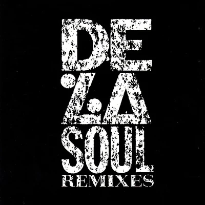 De La SoulRemixes