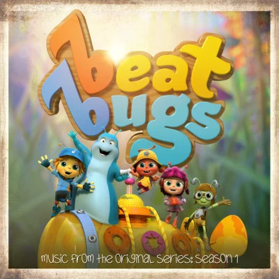 The Beat BugsThe Beat Bugs: Complete Season 1 (Music From The Original Series)