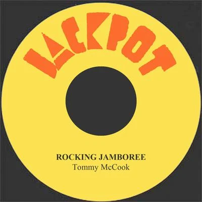 Tommy McCook/Ken Boothe/The Maytals/The Melodians/The Jamaicans/The Uniques/The Versatiles/Derrick Harriott/Pat Kelly/Desmond DekkerRocking Jamboree