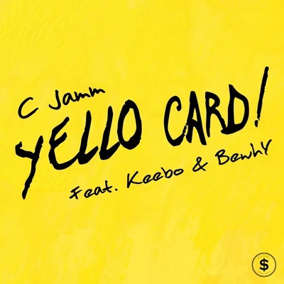 C Jamm/WU-TAN/Don Mills/OL論壇II & PSY co版Yello Card