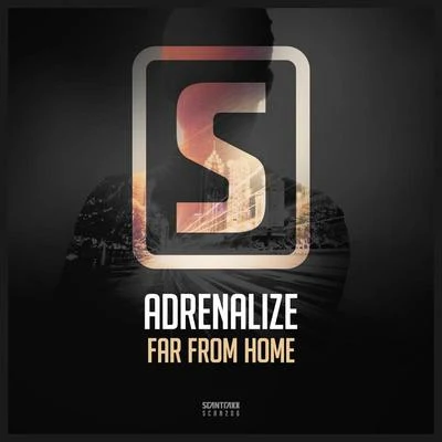 AdrenalizeFar From Home