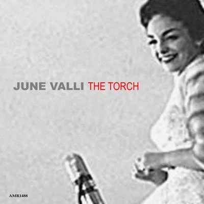 June ValliThe Torch