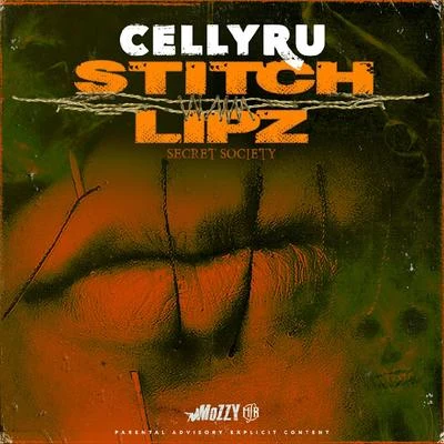 Celly RuStitch Lipz (Secret Society)