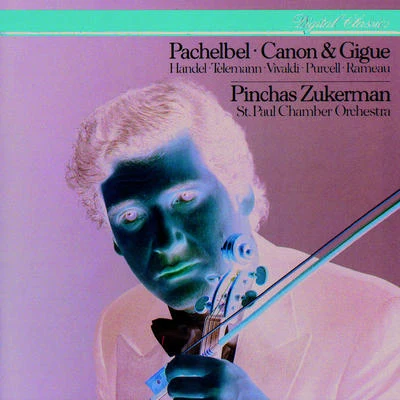 Pinchas ZukermanAntonio VivaldiPachelbel: Canon & Gigue & Works By Handel, Telemann, Vivaldi, Rameau & Purcell