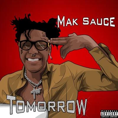 Mak SauceTomorrow