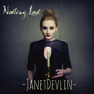 Janet DevlinGareth EmeryNothing Lost