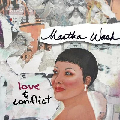 Martha WashLove & Conflict