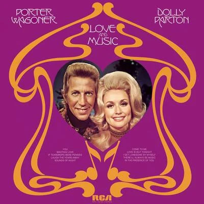 Dolly Parton/Porter WagonerLove and Music