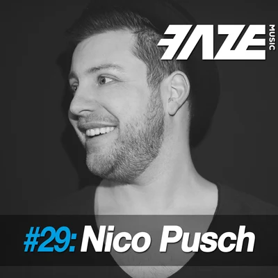 Nico PuschFaze #29: Nico Pusch