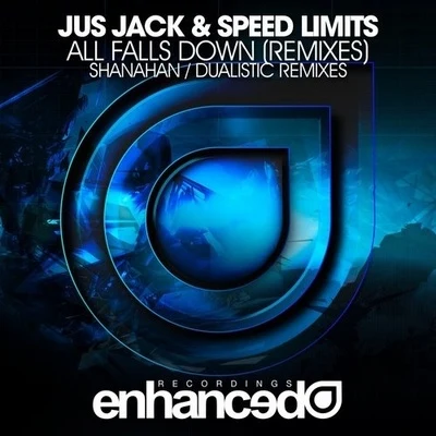 Jus JackAll Falls Down (Remixes)