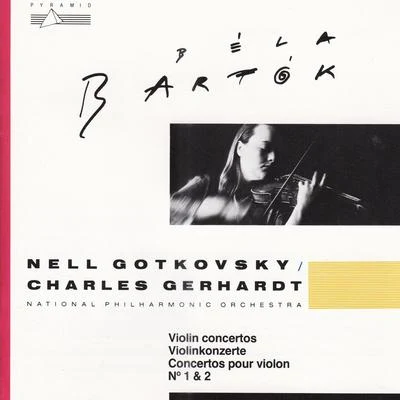 Charles GerhardtBartók: Violin Concertos Nos.1 & 2