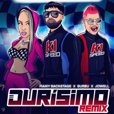 JowellDurísimo (Remix) [feat. Burbu]