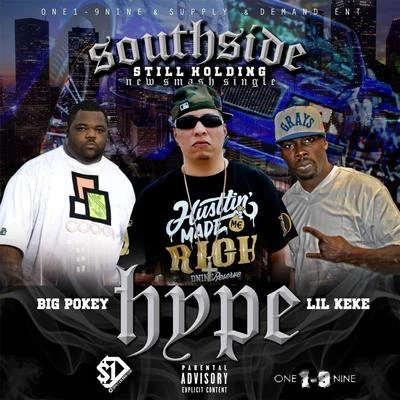 Big PokeySouthside Still Holdin (feat. Lil Keke & Big Pokey)