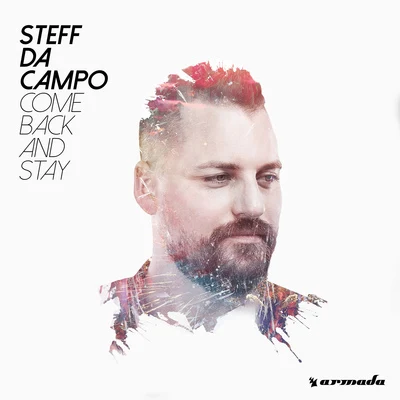 Steff da Campo/Neve YoungCome Back and Stay