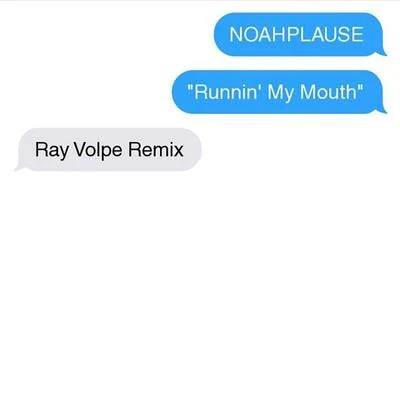 Ray Volpe/JPB/Cole Sipe/Mendum/Krys TalkRunnin (Ray Volpe Remix)