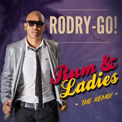 RODRY-GO!/DJ PasoRum & Ladies (The Remix)