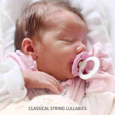 Baby MusicClassical String Lullabies