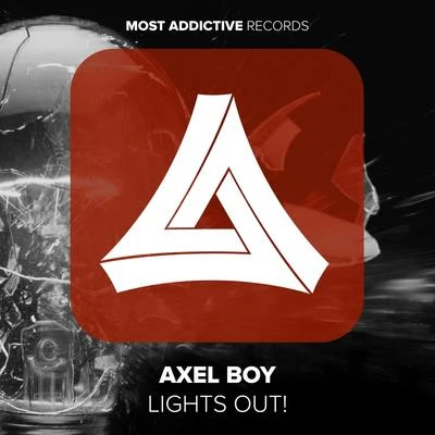 Axel Boy/The ArcturiansLights Out!