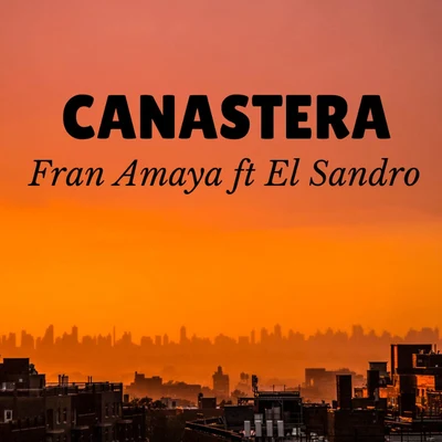 Pakito El Fiera/El SandroCanastera