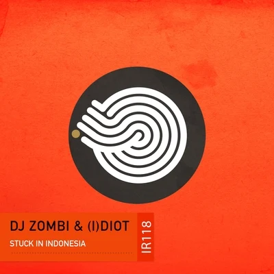 DJ ZombiD-NoxLonyaStuck in Indonesia