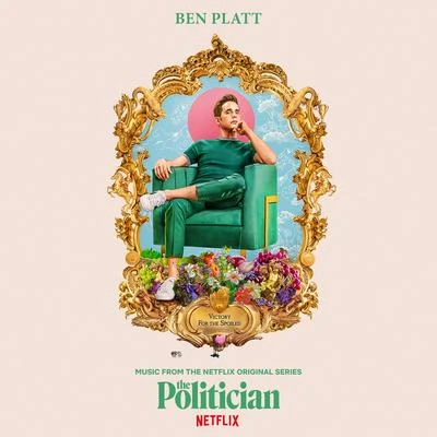 Ben PlattOriginal Broadway Cast of Dear Evan HansenKristolyn LloydWill RolandLaura DreyfussMusic From The Netflix Original Series The Politician