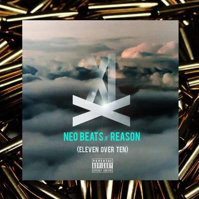 Neo BeatsEleven over Ten (feat. Reason)