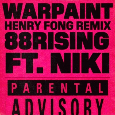 88risingWarpaint (Henry Fong Remix)