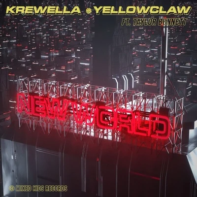 KrewellaNew World