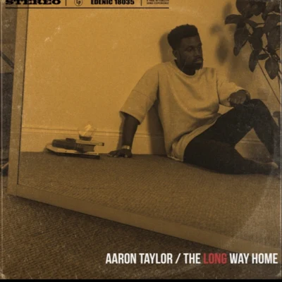 Aaron TaylorBenny SingsThe Long Way Home