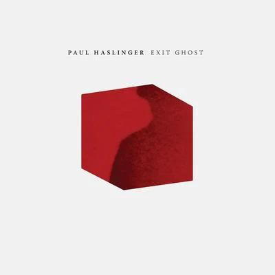 Paul HaslingerExit Ghost