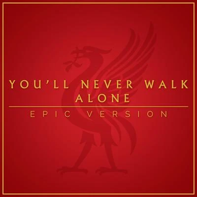 Alala/LOrchestra Cinematiqueyou LL never walk alone (Epic version)