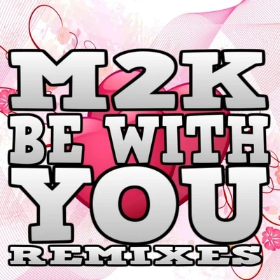 Mayir/M2KBe with You