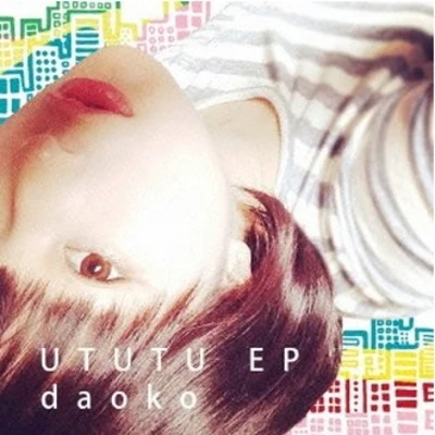 DAOKOUTUTU EP