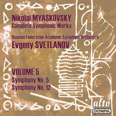 USSR Symphony Orchestra/Evgeny Svetlanov/Grand Symphony Orchestra of TV and RadioMyaskovsky Symphonies, Vol. 5 - Svetlanov