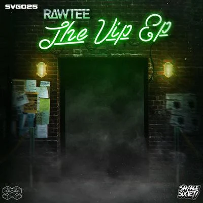 RawteeThe VIP EP