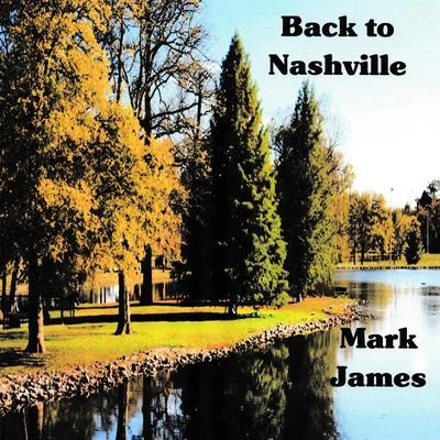 Mark JamesElvis PresleyBack to Nashville