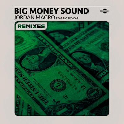 Bigredcap/DatBoy/Roy Dest/natsumi/Bonka/Reece Low/Next Generation NoiseBig Money Sound (feat. Bigredcap) [Remixes]