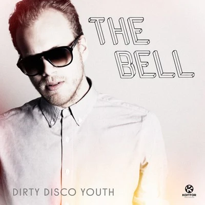 Dirty Disco YouthThe Bell