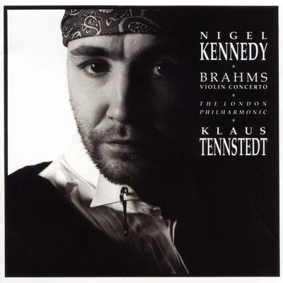 Nigel KennedyBrahms: Violin Concerto