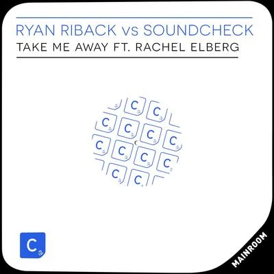 Ryan RibackTake Me Away