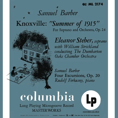 Symphonieorchester Radio Luxemburg/Rudolf Firkušný/Felix Mendelssohn/Louis de Froment/Philharmonia Hungarica/Reinhard Peters/Michael Ponti/Ruggero Ricci/Volker Schmidt Gertenbach/Berliner SimphonikerBarber: Knoxville-Summer of 1915, Op. 24 & Four Excursions, Op. 20 - Hanson: Piano Concerto in G Major, Op. 36 (Remastered)