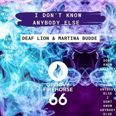 Deaf LionMartina BuddeI Dont Know Anybody Else