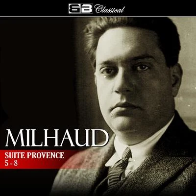 Darius Milhaud/Orchestre du Theatre des Champs-ElyseesMilhaud: Suite Provence 5-8