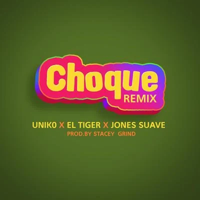 Unik0Choque (Remix)