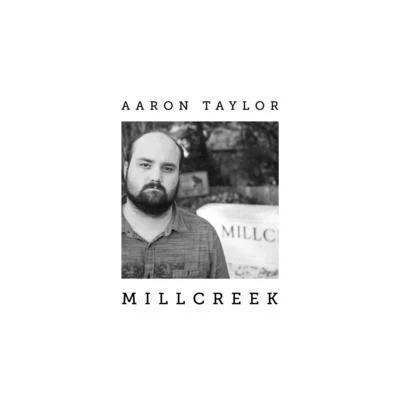 Aaron TaylorMillcreek