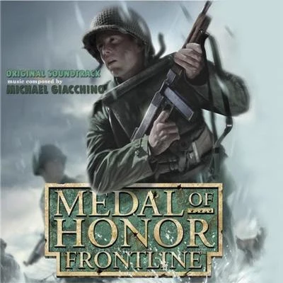 Michael GiacchinoMedal Of Honor: Frontline (Original Soundtrack)