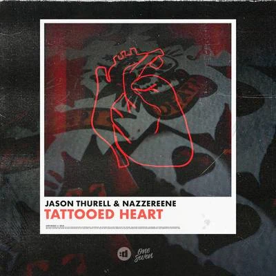 Jason ThurellRockwelzTattooed Heart