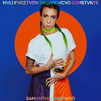 Samantha MachadoMVLTIFVCETVDV EM LVPIDVCVO CONSTVNTE