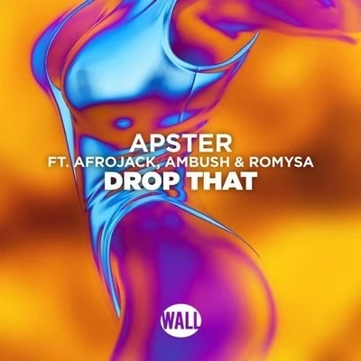 Apster/Nicky RomeroDrop That