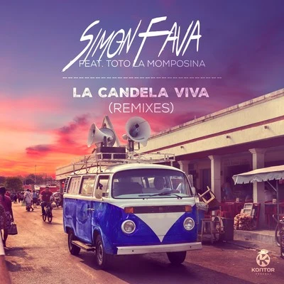 Simon Fava/Yvvan BackLa Candela Viva (Remixes)